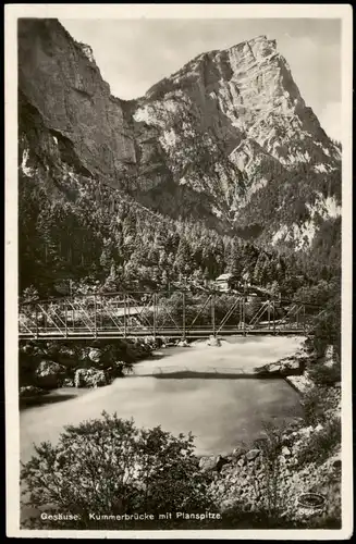 Ansichtskarte Johnsbach-Admont Gesäuse. Kummerbrücke mit Planspitze. 1931