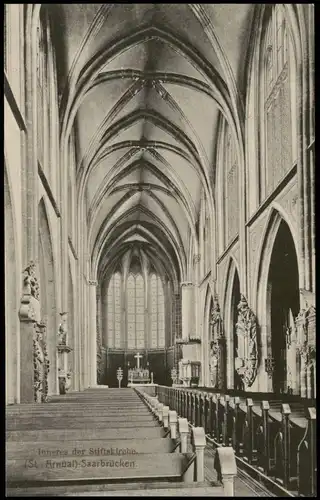 Ansichtskarte Sankt Arnual-Saarbrücken Inneres der Stiftskirche. 1909