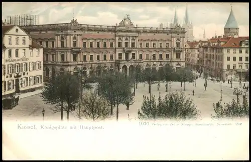 Ansichtskarte Kassel Cassel Königsplatz mit Hauptpost. 1902