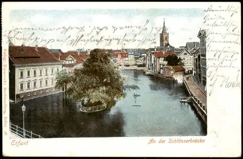 Ansichtskarte Erfurt An der Schlösserbrücke 1904  Ankunftsstempel Apolda