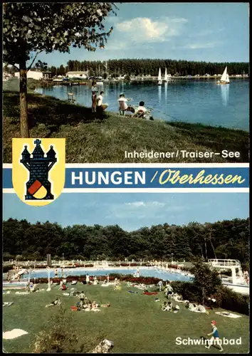 Ansichtskarte Hungen Mehrbild-AK Ortsansichten Traiser-See u. Schwimmbad 1973
