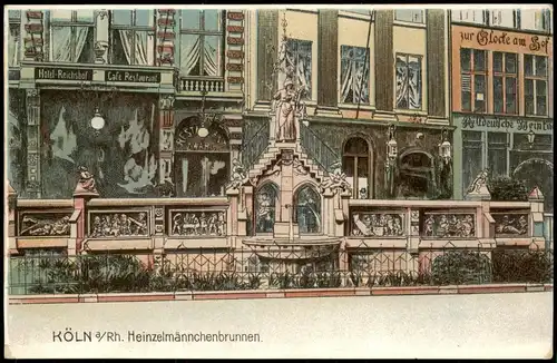 Köln Heinzelmännchenbrunnen, Künstlerkarte Hotel Reichshof# 1912