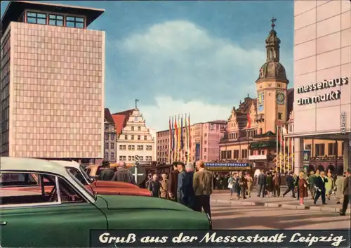 Ansichtskarte Leipzig Markt, Altes Rathaus mit Neubauten 1966