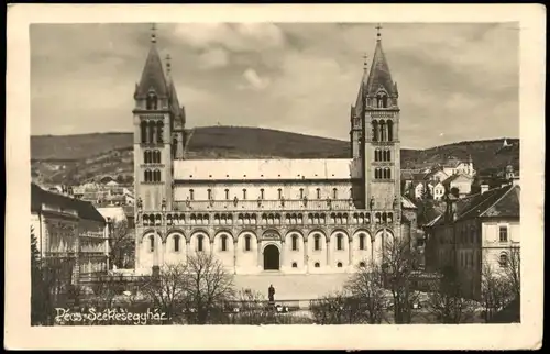 Postcard Fünfkirchen Pécs (Pečuh) Kathedrale und Stadt, Fotokarte 1932