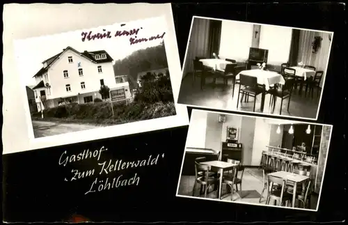 Löhlbach Mehrbild-AK mit Gasthof u. Pension Zum Kellerwald 1968