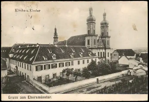 CPA Ebersmunster Ebersmünster Kirche u. Kloster 1917