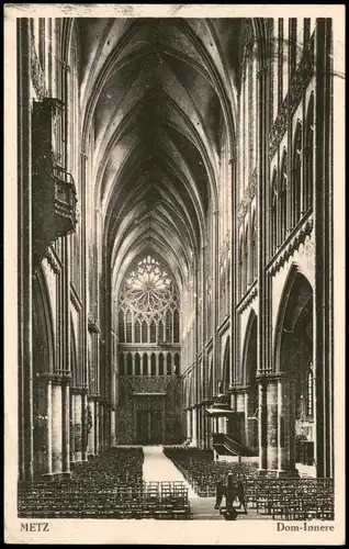 CPA Metz Dom - Inneres 1941  gel. Feldpoststempel WK2