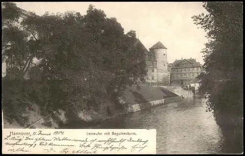 Ansichtskarte Hannover Leineufer mit Beguinenturm. 1905