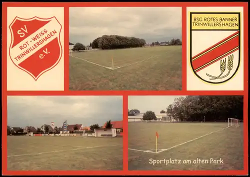 Ansichtskarte Trinwillershagen ROT-WEISS Sportplatz am alten Park 2003