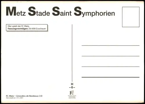 CPA Metz Stadion - Spiel Girondins Bordeaux 2007