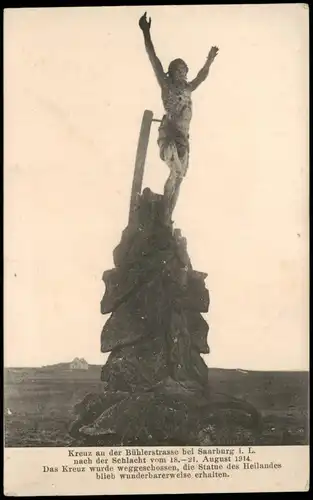Saarburg Lothringen Sarrebourg Kreuz an der Bühlerstrasse 1916   gel. Feldpost