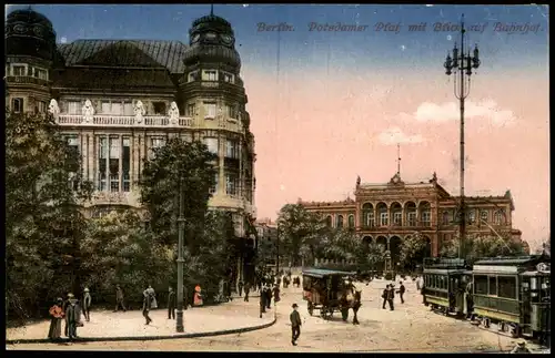 Ansichtskarte Tiergarten-Berlin Potsdamer Platz mit Blick auf Bahnhof 1917