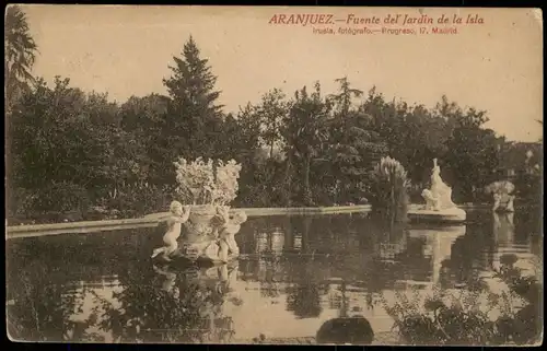 Postales Aranjuez Fuente del Jardin de la Isla 1924