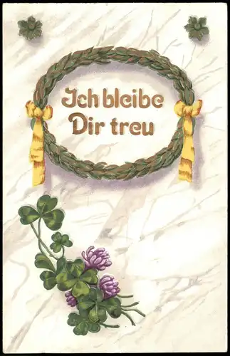 Ansichtskarte  Militär/Propaganda Liebe Sehnsucht - Ich bleibe Dir treu 1916