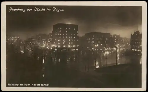 Ansichtskarte Hamburg Steintorplatz bei Nacht und Regen 1927