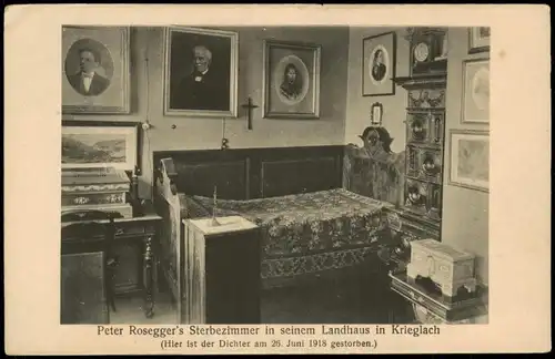 Ansichtskarte Krieglach Peter Rosegger's Sterbezimmer in seinem Landhaus 1922