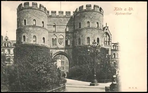 Ansichtskarte Köln Hahnentor 1908