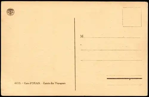 Postcard Oran ‏وهران‎ Gare d'ORAN Entrée des Voyageurs 1920