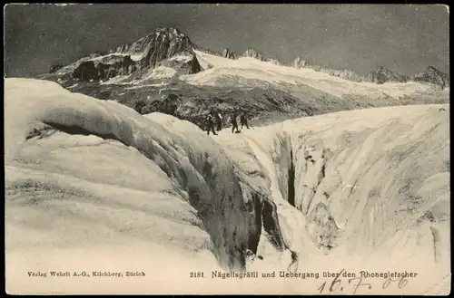 Gletsch Gletscher Nägelisgrätli und Uebergang über den Rhonegletscher 1910