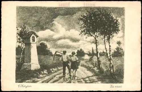 Ansichtskarte  Künstlerkarte (Art) Künstler Hotyšam Za praci 1920