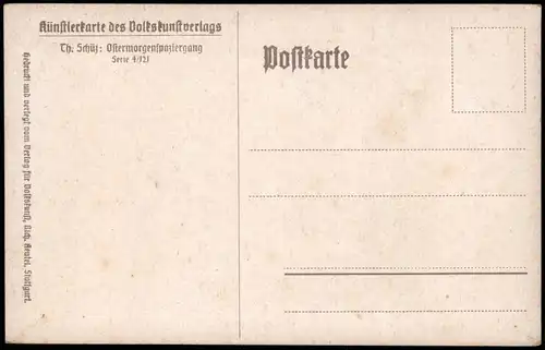 Künstlerkarte (Art) Künstler Th. Schüz: Ostermorgenspaziergang 1920