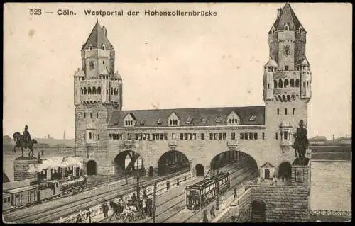 Ansichtskarte Köln Westportal der Hohenzollernbrücke 1916  gel. Feldpost