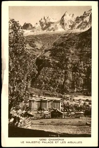CPA Chamonix-Mont-Blanc LE MAJESTIC PALACE ET LES AIGUILLES 1940