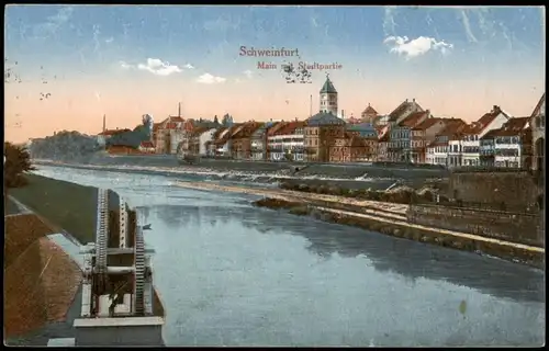 Ansichtskarte Schweinfurt Main mit Stadtpartie 1918  gel. Feldpost