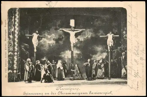 Ansichtskarte Oberammergau Passionsspiele Kreuzigung 1900