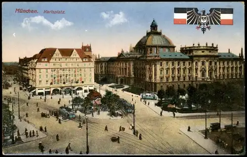 Ansichtskarte München Karlsplatz, Patriotika 1916  gel. Feldpoststempel