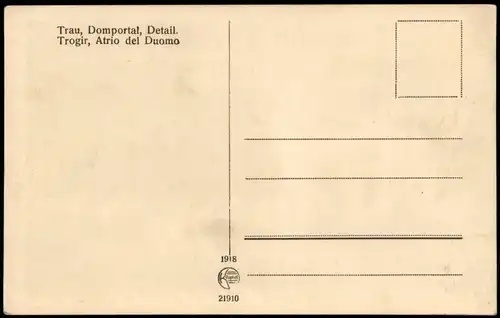 Postcard Trau Trogir Domportal Trogir, Atrio del Duomo 1918