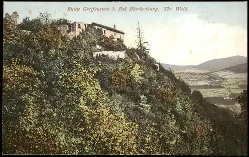 Ansichtskarte Bad Blankenburg Ruine Greifenstein 1914