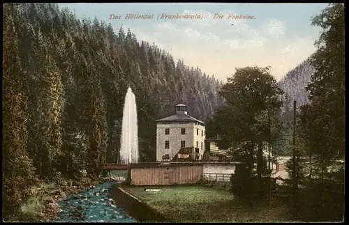 Ansichtskarte Hof (Saale) Das Höllental (Frankenwald). Die Fontaine, 1913