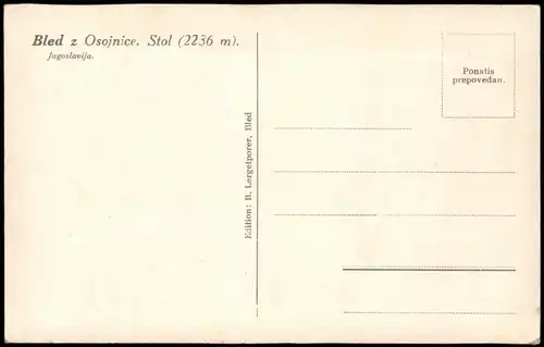 Postcard Bled Veldes Bled z Osojnice. Stol (2236 m) Jugoslavija 1930