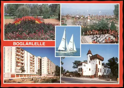 Postcard Boglarlelle Mehrbildkarte Ortsansichten BOGLÁRLELLE 1990