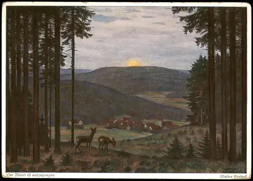 Ansichtskarte  Künstlerkarte der Mond ist aufgegangen 1934