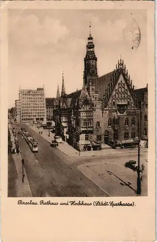 Postcard Breslau Wrocław Rathaus, Sparkasse - Starßenbahn 1938