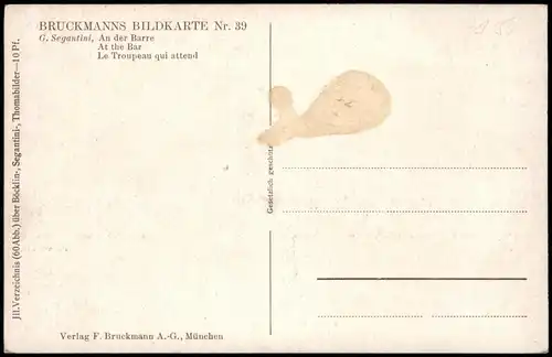 Ansichtskarte  G. Segantini An der Barre BRUCKMANNS BILDKARTE Nr. 39 1920