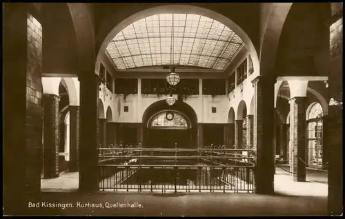 Ansichtskarte Bad Kissingen Kurhaus, Quellenhalle 1929