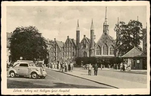 Ansichtskarte Lübeck Koberg mit Heilgen-Geist-Hospital 1944