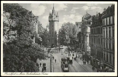 Innenstadt-Frankfurt am Main Tram passiert den Eschenheimer Turm 1935