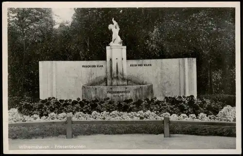 Ansichtskarte Wilhelmshaven Friesenbrunnen Friesen-Brunnen 1930