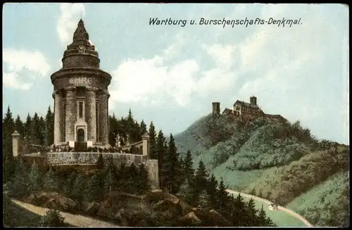 Ansichtskarte Eisenach Wartburg u. Burschenschafts-Denkmal 1910