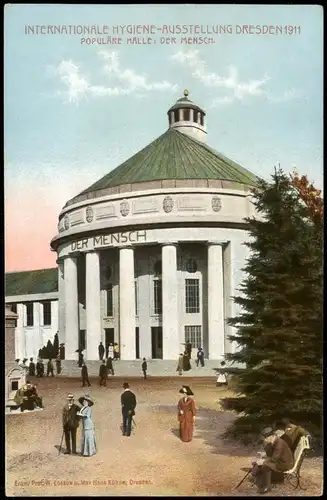 Ansichtskarte Dresden Internationale Hygiene-Ausstellung Halle Mensch 1911