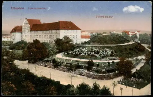 Ansichtskarte Eisleben  Lehrerseminar Scherbelberg 1918    Feldpost gelaufen