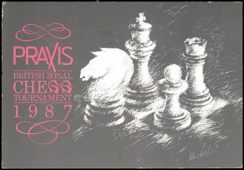 Ansichtskarte  WORLD CHESS CHAMPIONSHIP PRAXIS BRITISH ZONAL TOURNAMENT 1987
