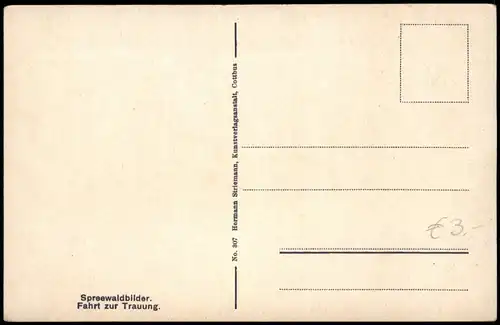 Ansichtskarte .Brandenburg Spreewald Fahrt zur Trauung (Trachten Typen) 1910