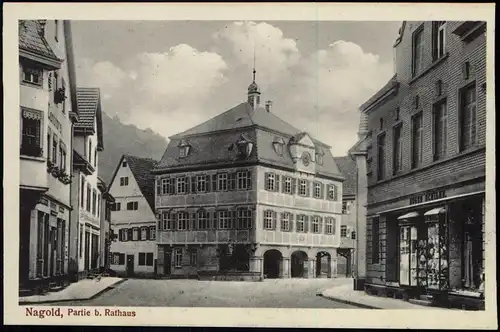 Ansichtskarte Nagold Straßenpartie Rathaus, Geschäft 1923