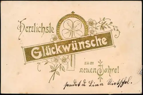 Neujahr Sylvester New Year Gold Kleeblatt 1904 Goldrand/Prägekarte