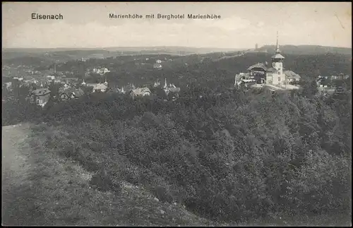Ansichtskarte Eisenach Marienhöhe mit Berghotel Marienhöhe 1912